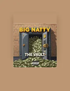 Big Nattyを聴いたり、ミュージックビデオを鑑賞したり、経歴やツアー日程などを確認したりしましょう！
