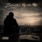 Zwischen Mir und Mir - EP