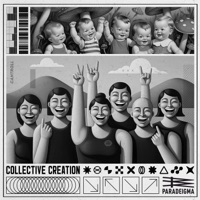 Collective Creation, Pt. 2 - Paradeigma
