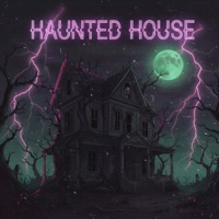 Haunted House - Single - donie_music, murflauer & KXLLYXU