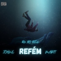 Refém - Single - DJ DN DO DICK, Johnx & MARTT
