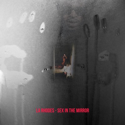 Sex in the Mirror - Single