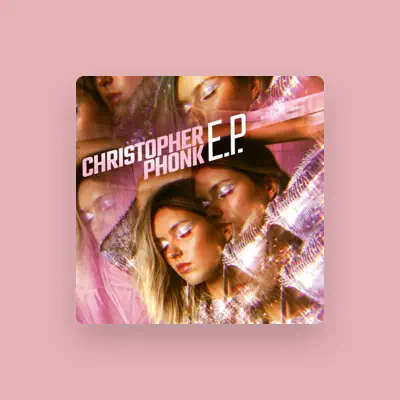 Listen to Christopher Phonk, watch music videos, read bio, see tour dates & more!