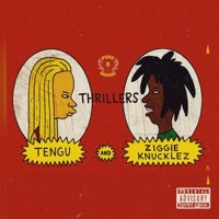 THRILLERS (feat. ZIGGIEKNUCKLEZ) - Single - YOUNGTENGU