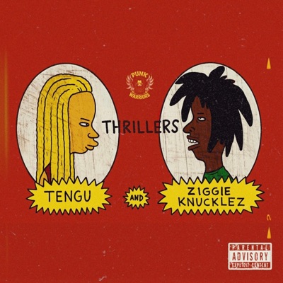THRILLERS (feat. ZIGGIEKNUCKLEZ) - Single