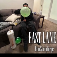 Fast Lane - Single - BlueStripJorge