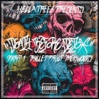 Death Before Detox Part 1 (Bulletproof Backwoods) - Hella Treez
