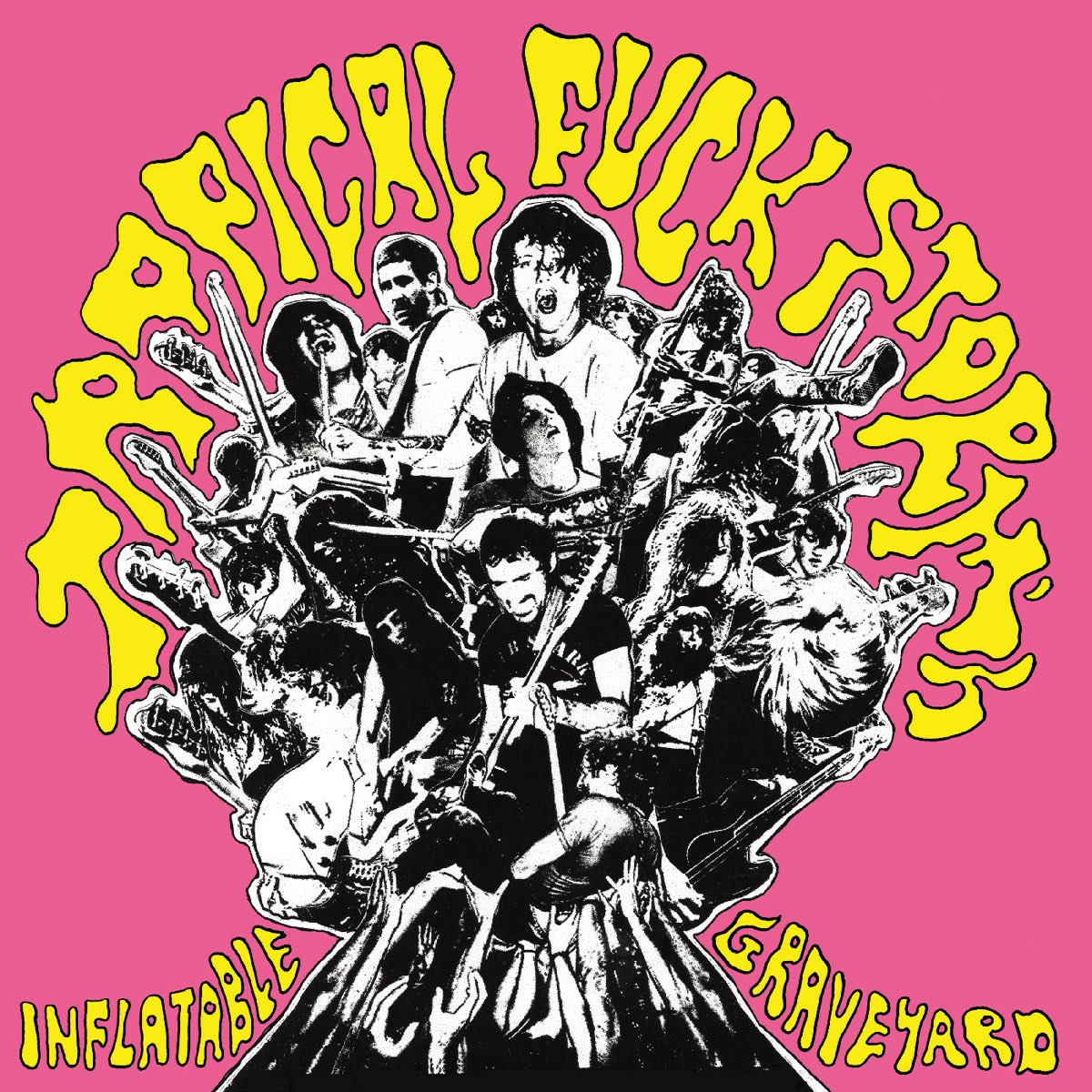 Tropical Fuck Storm's Inflatable Graveyard - Album by Tropical Fuck Storm - Apple  Music