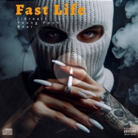 Fast Life (feat. Jibreal) - Single - Young Pooh Bear