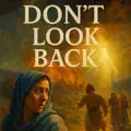 DON'T LOOK BACK