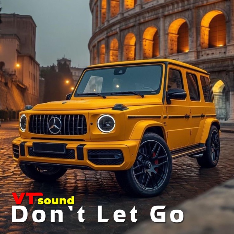 Don't Let Go - Single