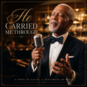 He Carried Me Through - Curtis Belvins