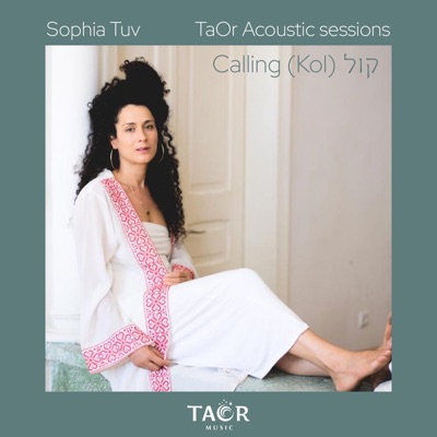 Calling - TaOr Acoustic Session - קול - Single