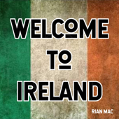 Welcome To Ireland