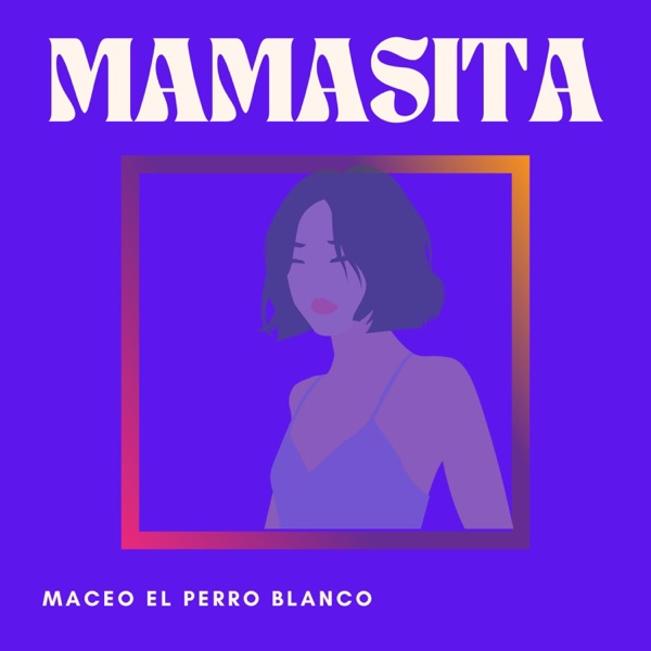 mamasita