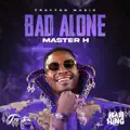 Bad Alone