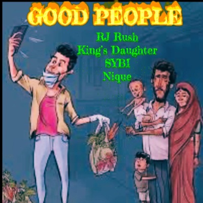 GOOD PEOPLE (feat. Kings Daughter, Frederick Poteat & Nique) - Single