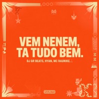 Então Vem Nenem (pagofunk) [feat. HitsWave] - Single - DJ GR BEATS, Hyan & Mc Raunike