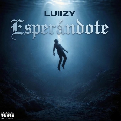 ESPERANDOTE (feat. Luiizy) - Single