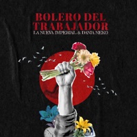 Bolero del Trabajador - Single - La Nueva Imperial & Dania Neko