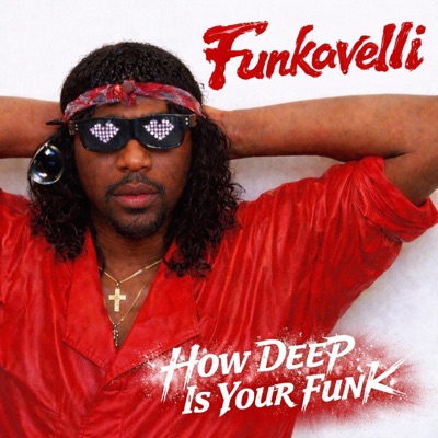 How Deep Is Your Funk