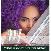 Wine & Go Dung (Go Dung) - Single - Tizzy
