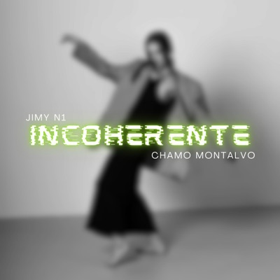 Incoherente - Single