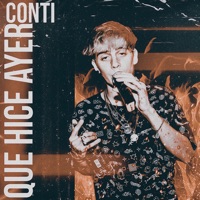 Que Hice Ayer - Single - Conti