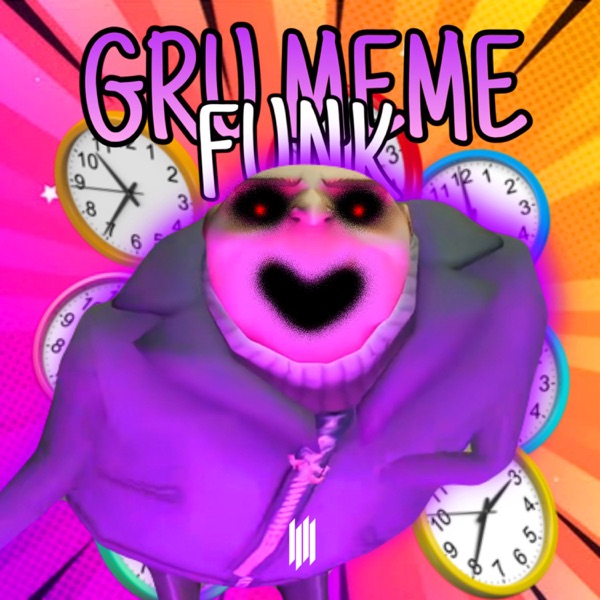 GRU MEME FUNK - EP