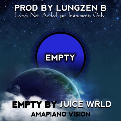 Empty (Amapiano vision) - Single