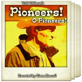 Pioneers! O Pioneers! (Unabridged)