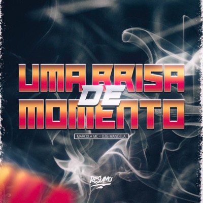 Uma Brisa de Momento - Single