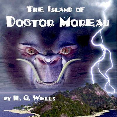 The Island of Doctor Moreau (Unabridged)