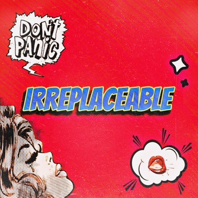 IRREPLACEABLE - Single