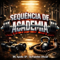 Sequência de Academia - Single - Mc Apollo sp