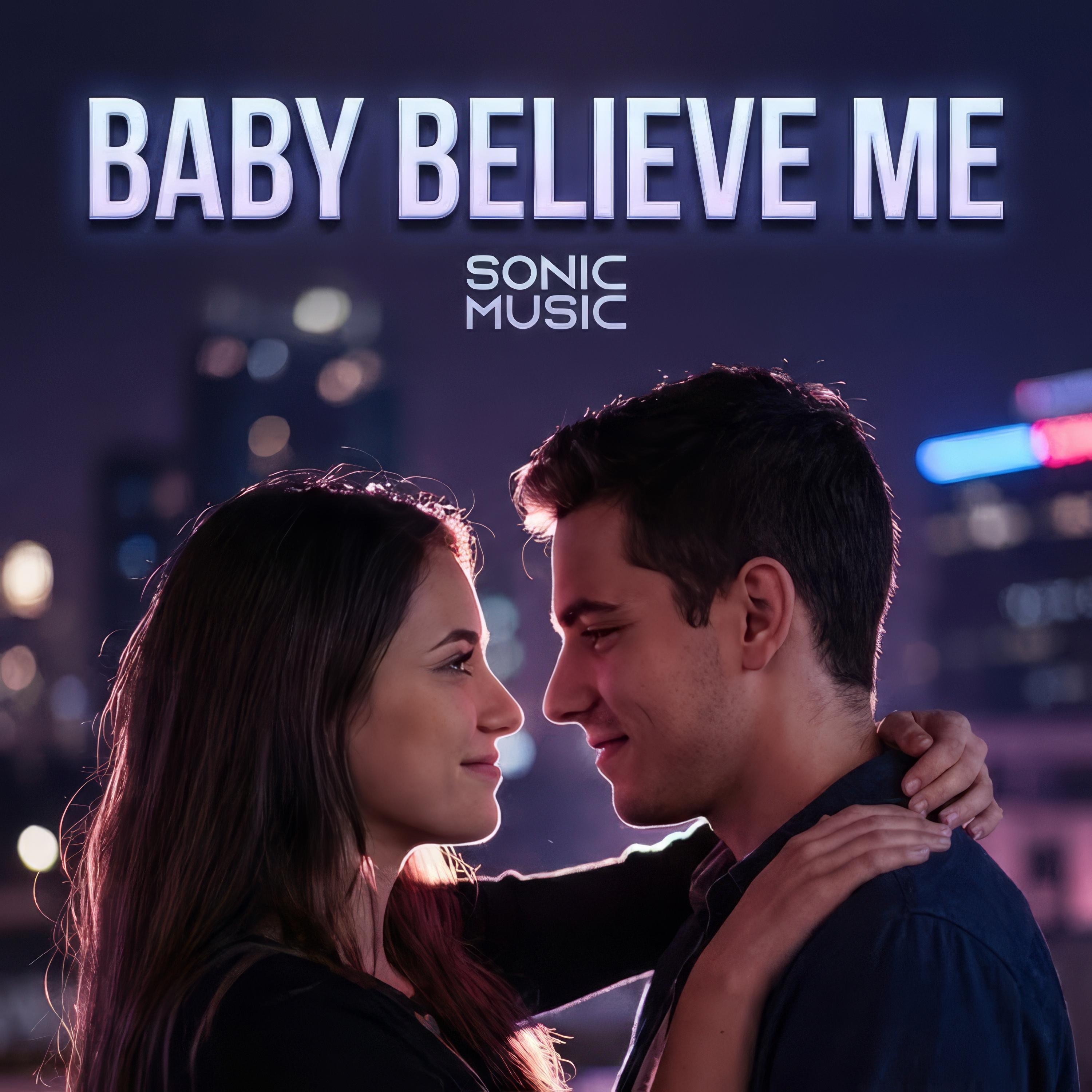 Baby Believe - Single
