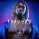 Thong Song Choir Version Single