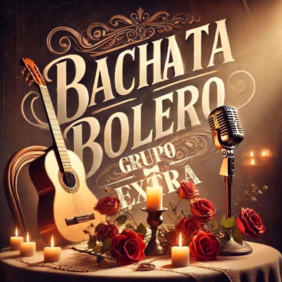 Bachata Bolero - Single