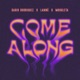 Come Along Single