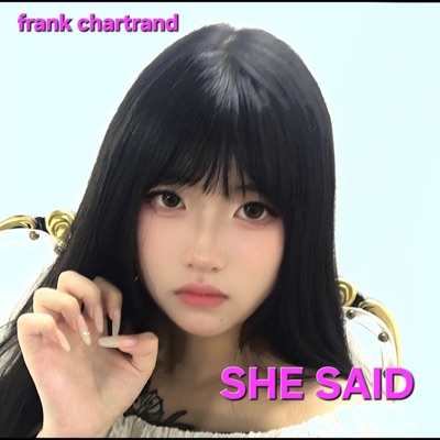 SHE SAID (Remix) - Single