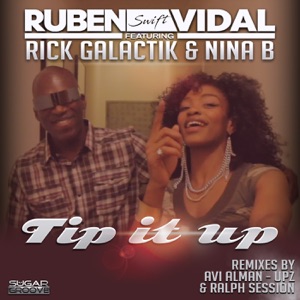 Tip it up (feat. Rick Galactik & Nina B)