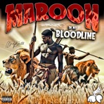 Maroon in my Bloodline (Original Motion Picture Soundtrack) (feat. Jay Carlos) - Single