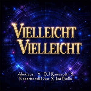 Vielleicht Vielleicht - Single