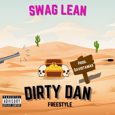 Dirty Dan Freestlye - Single