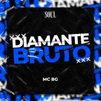 Diamante Bruto - Single - Mc Bg