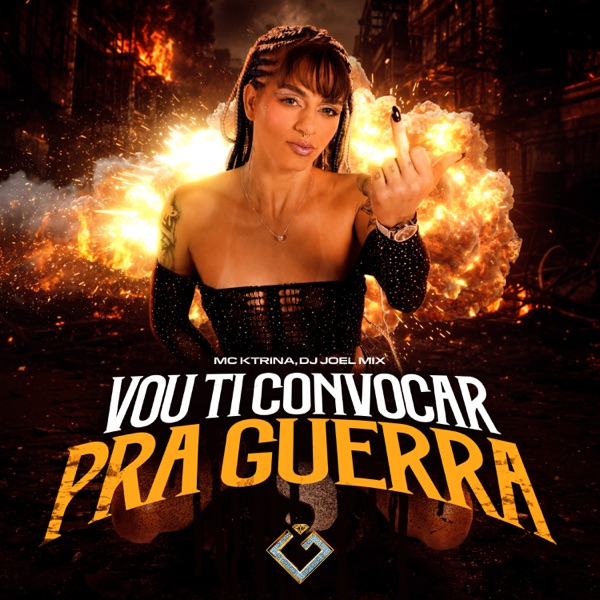 Vou Ti Convocar pra Guerra