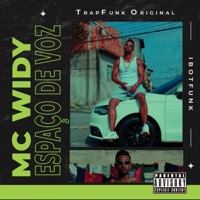 Espaço de Voz - Single - MC Widy, IbotFunk & TrapFunk Original