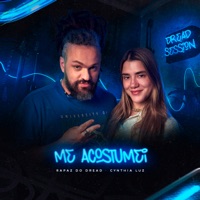 Me Acostumei - Dread Session, Vol. 1 - Single - Rapaz do Dread & Cynthia Luz