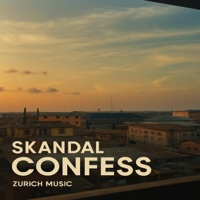 CONFESS - Single - Skandal