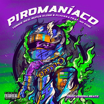 Piromaniaco (feat. ND Kobi') - Single